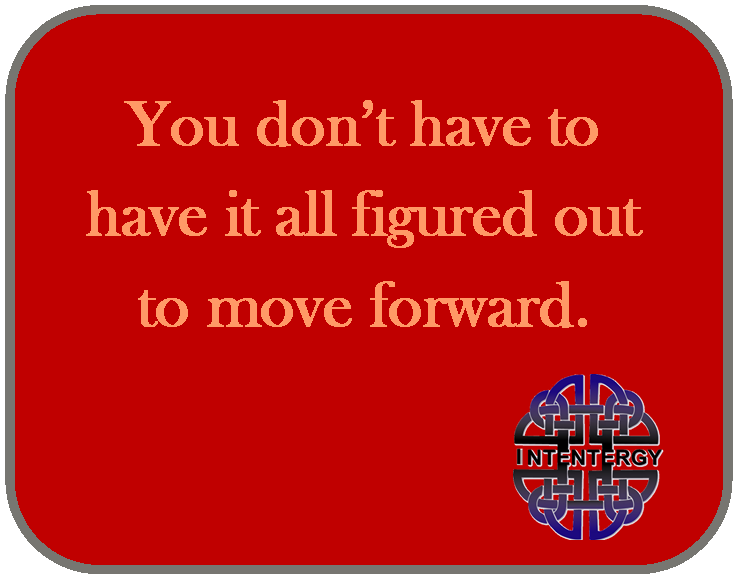 You don't have to have it all figured out.png